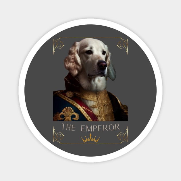 THE EMPEROR DOG Magnet by INNOVA CREATIONS